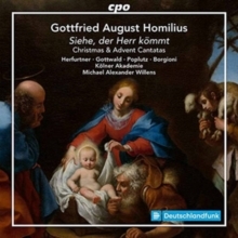 Gottfried August Homilius: Siehe, Der Herr Kommt