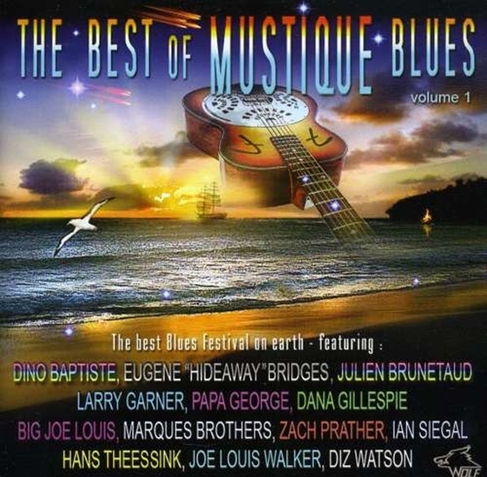 Best Of Mustique Blues Vol 1