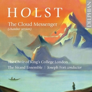 Holst: The Cloud Messenger (Chamber Version)