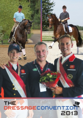 The Dressage Convention: 2013