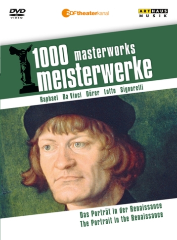 1000 Masterworks: The Portrait in the Renaissance