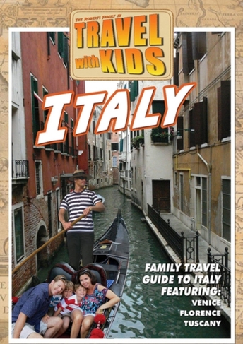 Travel With Kids: Italy