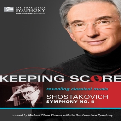 Keeping Score: Shostakovich - Symphony No. 5