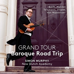 Simon Murphy: Grand Tour - Baroque Road Trip