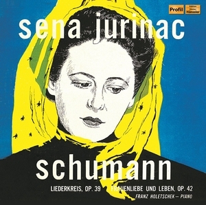 Schumann: Liederkreis, Op. 39/Frauenliebe Und Leben, Op. 42