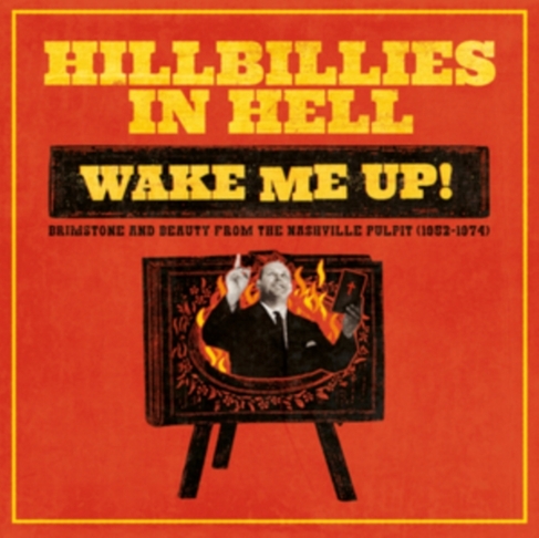 Hillbillies in Hell: Wake Me Up!