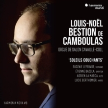 Louis-Noel Bestion De Camboulas: Soleils Couchants...