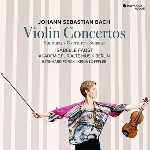 Johann Sebastian Bach: Violin Concertos/Sinfonias/Overture/...