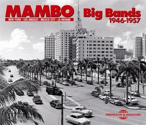 Mambo Big Bands 1946-1957