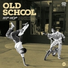 Old School: Hip-hop