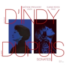 Vincent D'Indy/Albert Dupuis: Sonates