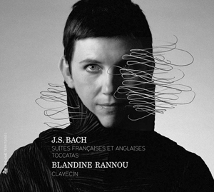 Blandine Rannou: J. S. Bach - Suites Francaises Et Anglaises/...