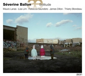 Severine Ballon: Solitude