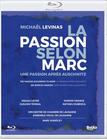 Passion According to Mark: Lausanne (Kissoczy)