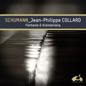 Schumann: Fantasie & Kreisleriana