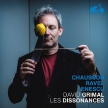 David Grimal: Chausson/Ravel/Enescu