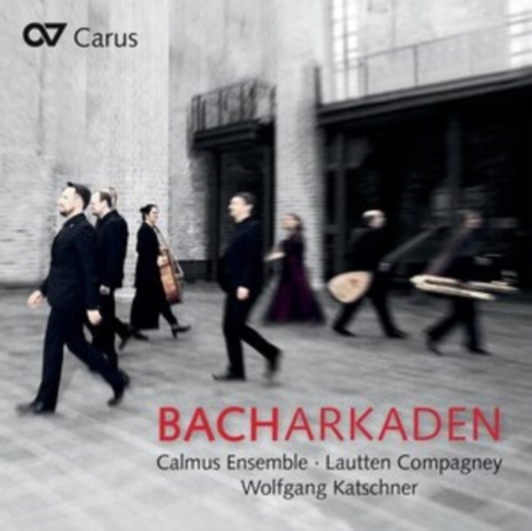 Calmus Ensemble/Lautten Compagney: Bacharkaden