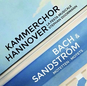 Bach & Sandstrom: Motetten