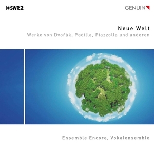 Neue Welt: Werke Von Dvorak, Padilla, Piazzolla Un Anderen