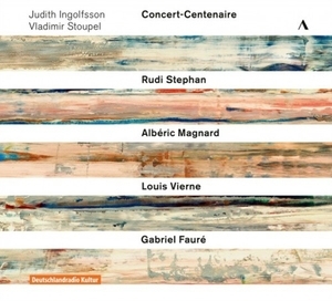 Judith Ingolfsson/Vladimir Stoupel: Concert-Centenaire
