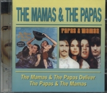 The Mamas & The Papas Deliver/The Papas & The Mamas