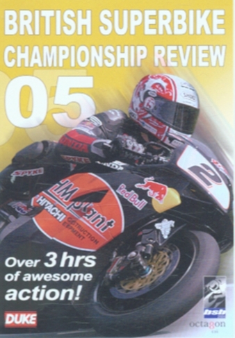 British Superbike Championship Review: 2005