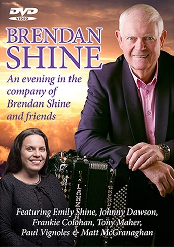 Brendan Shine: An Evening in the Company of Brendan Shine