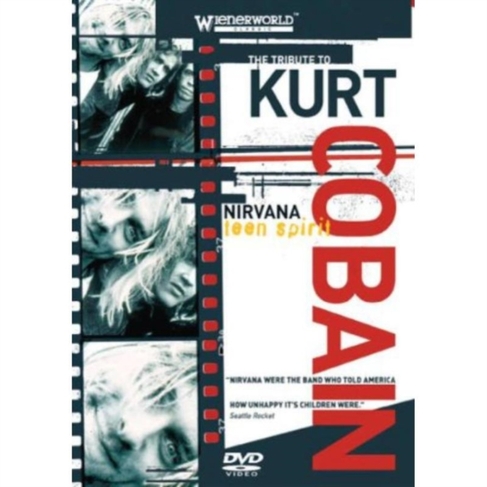 Nirvana: Teen Spirit - A Tribute to Kurt Cobain