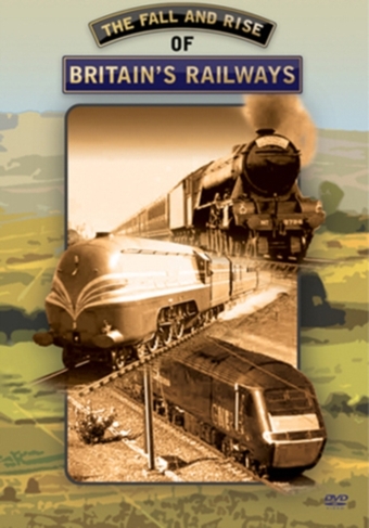 Fall and Rise of Britain's Railways