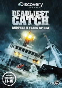 Deadliest Catch: Another 5 Years at Sea - Complete Seasons 11-15