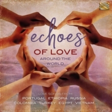 Echoes of Love from Around the World