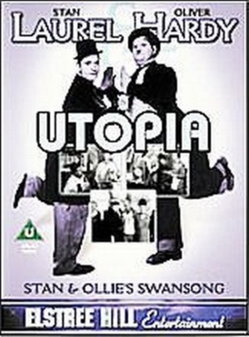 Laurel and Hardy: Utopia