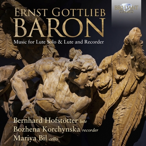 Ernst Gottlieb Baron: Music for Lute Solo & Lute and Recorder