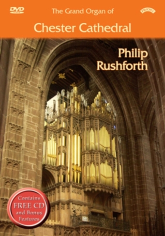The Grand Organ of Chester Cathedral - Philip Rushforth