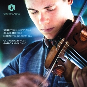 Grieg: Violin Sonata No. 2/Chausson: Poeme/...