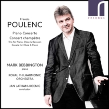 Francis Poulenc: Piano Concerto/Concert Champetre