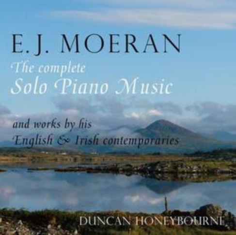 E.J. Moeran: The Complete Solo Piano Music