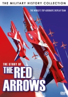 Military History Collection: The Story of the Red Arrows