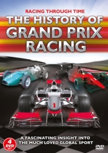 The History of Grand Prix Racing