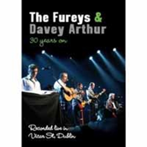 The Fureys and Davey Arthur: 30 Years On