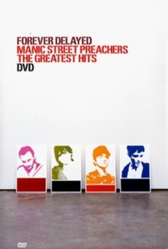 Manic Street Preachers: Forever Delayed - The Greatest Hits