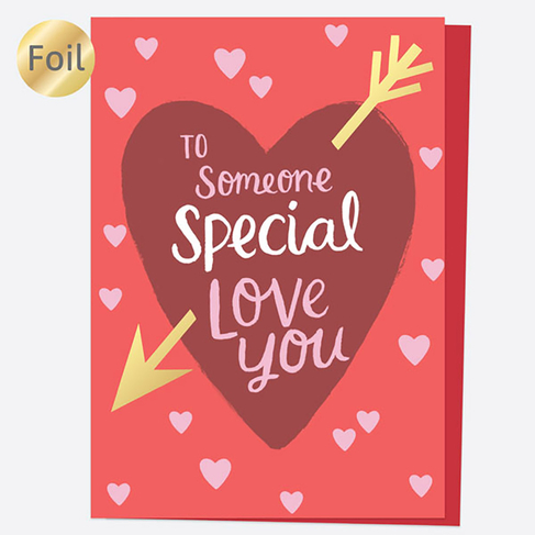Dotty About Paper Valentine's Day Card Luxury Foil Heart & Arrow Someone Special