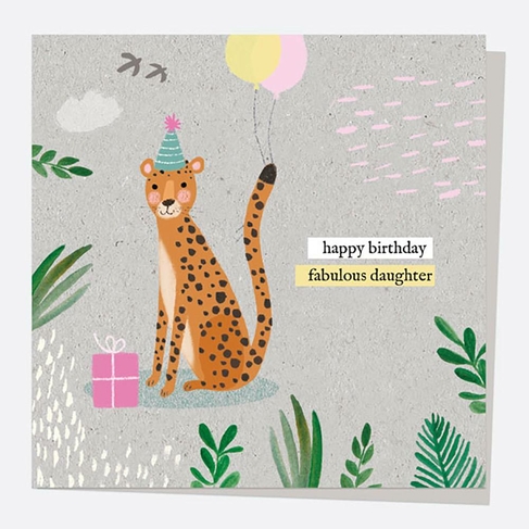 Dotty About Paper Leopard Fabulous Daughter Birthday Card