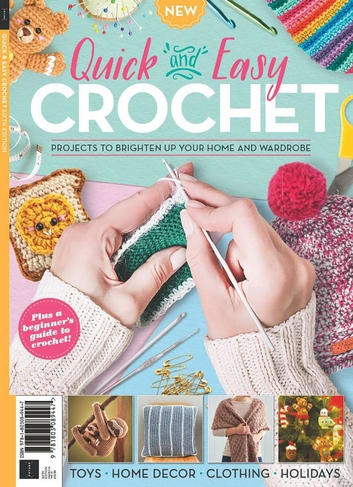 Quick and Easy Crochet Magazine (6th Edition)