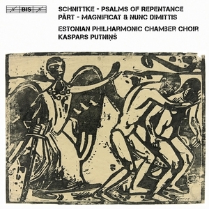 Schnittke: Psalms of Repentance/Part: Magnificat & Nunc Dimittis