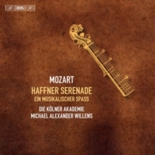 Mozart: Haffner Serenade