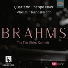 Brahms: The Two String Quintets