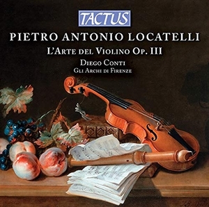 Pietro Antonio Locatelli: L'Arte Del Violino, Op. III