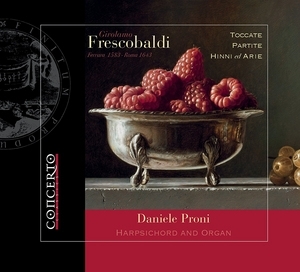 Girolamo Frescobaldi: Toccate/Partite/Hinni Ed Arie