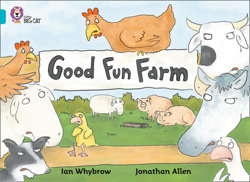 Good Fun Farm: Band 07/Turquoise (Collins Big Cat)